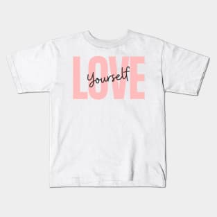 LOVE yourself | valentine day ♥️ Kids T-Shirt